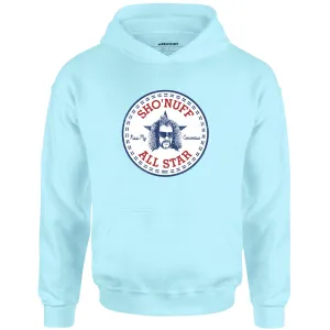 Sho'nuff All Star - Unisex Hoodie